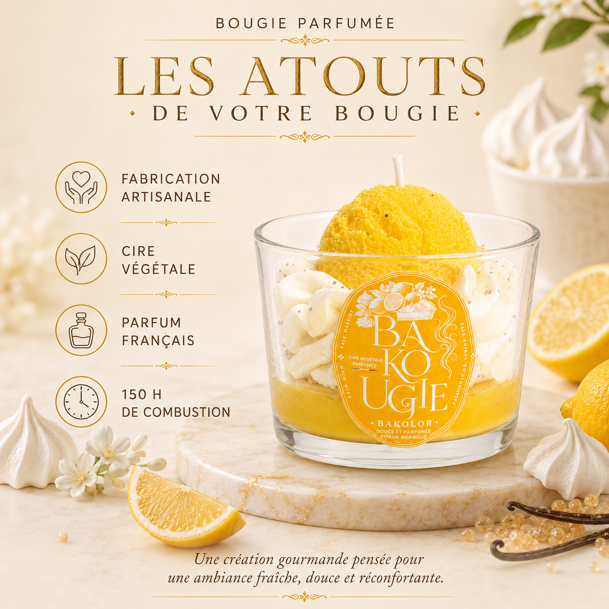 Atouts de la bougie parfumée citron meringué « Bakolor » : cire végétale et fabrication artisanale