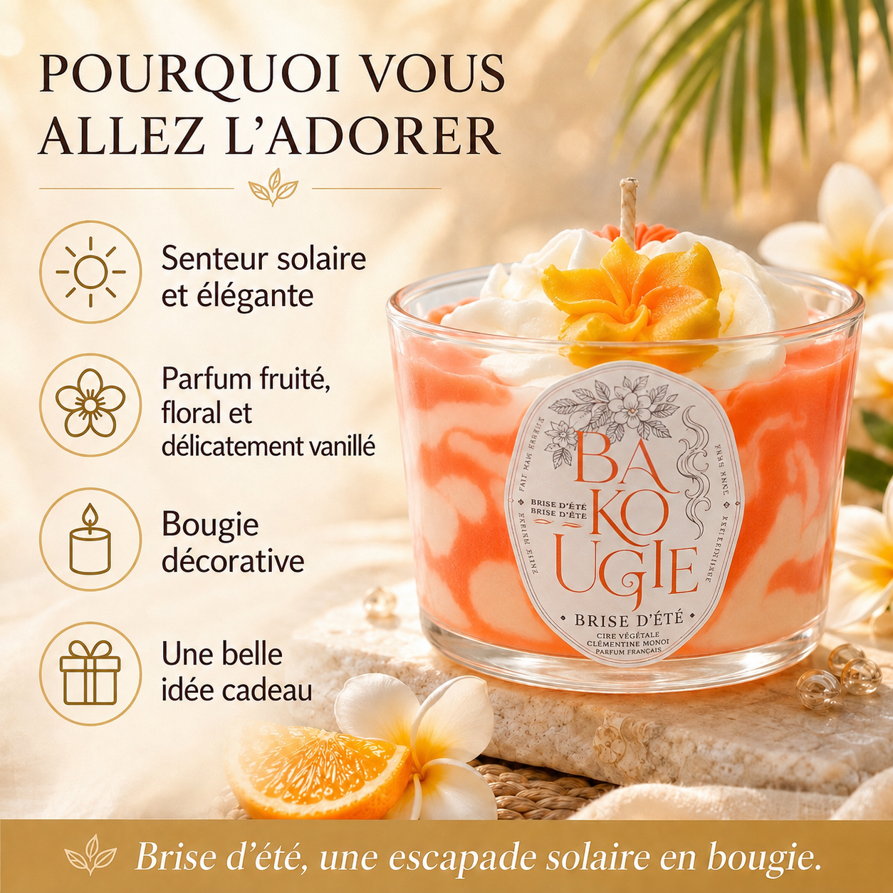 Bougie décorative « Brise d'été » au parfum clémentine monoï, idée cadeau artisanale Bakougie