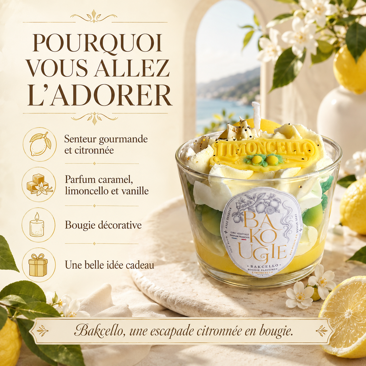 Bougie décorative « Bakcello » au parfum Limoncello, idée cadeau artisanale Bakougie