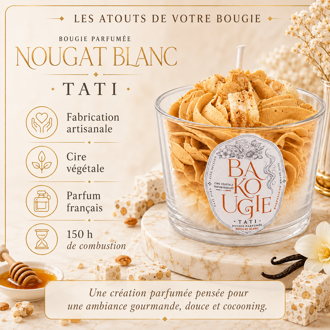 Atouts de la bougie parfumée nougat blanc « Tati » : cire végétale et fabrication artisanale